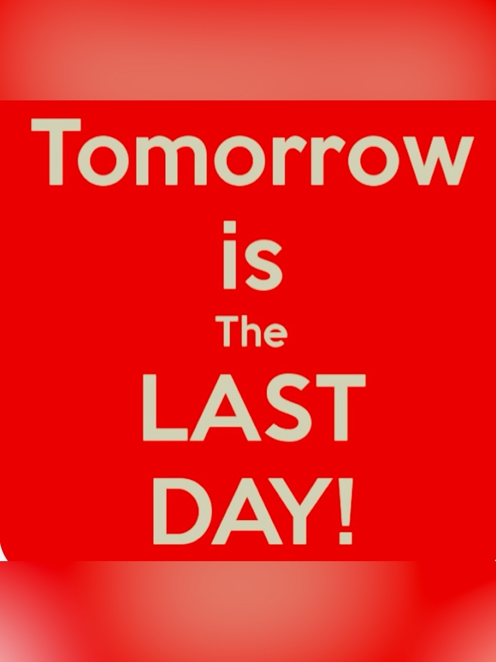 Store closing tomorrow